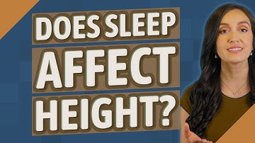 Does sleep affect height?
