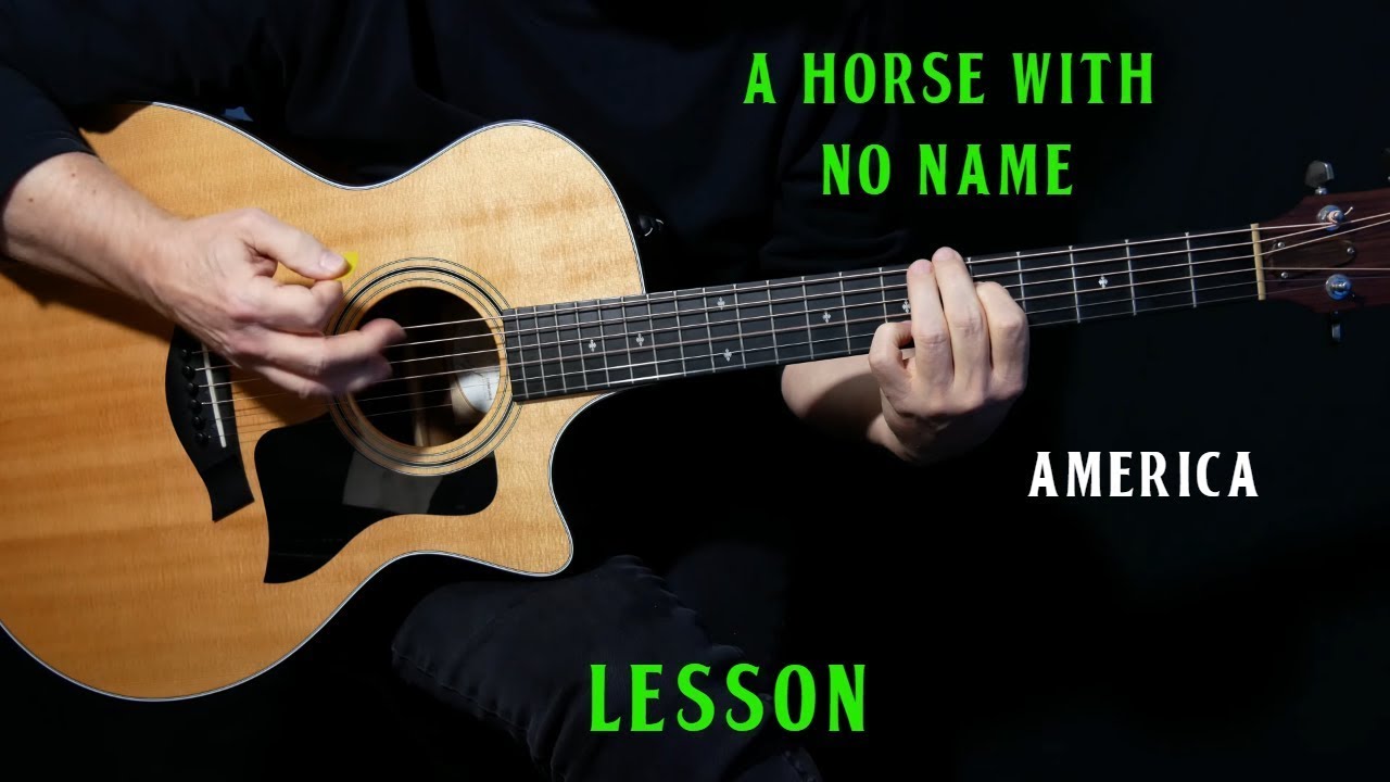 A Horse With No Name - The Simplest Song - Guitar Noise