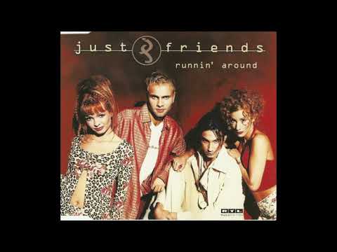 Just Friends - Runnin' Around (Alternative Version)