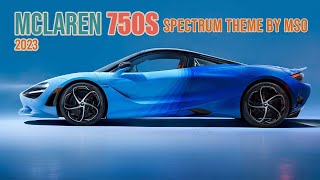 2023 McLaren 750S Spectrum Theme by MSO