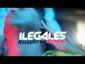 Ilegales - Necesito Un Corazón 