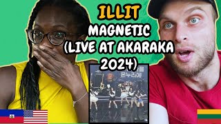 REACTION TO ILLIT (아일릿) - Magnetic (Live at Akaraka 2024 연세대학교 아카라카) | FIRST TIME WATCHING