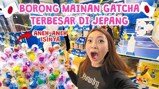 Borong Mainan Gatcha Terbesar Di Jepang Surganya Gatcha , Aneh- Aneh Isinya 