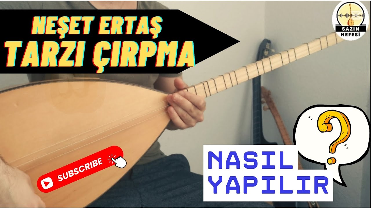Neşet Ertaş Tarzı Çırpma (Mızrap) Nasıl Yapılır?