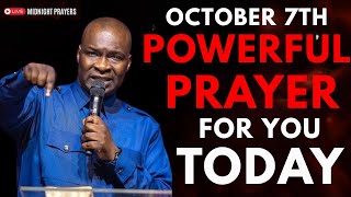 🔴 LIVE: APOSTLE JOSHUA SELMAN POWERFUL PRAYER FOR YOU TODAY, OCTOBER 7TH 2025