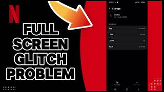 How To Fix Netflix Full Screen Glitch Problem 2025