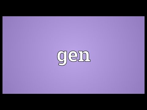 Gen Meaning