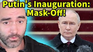 Putin's Inauguration Speech Is UNHINGED!