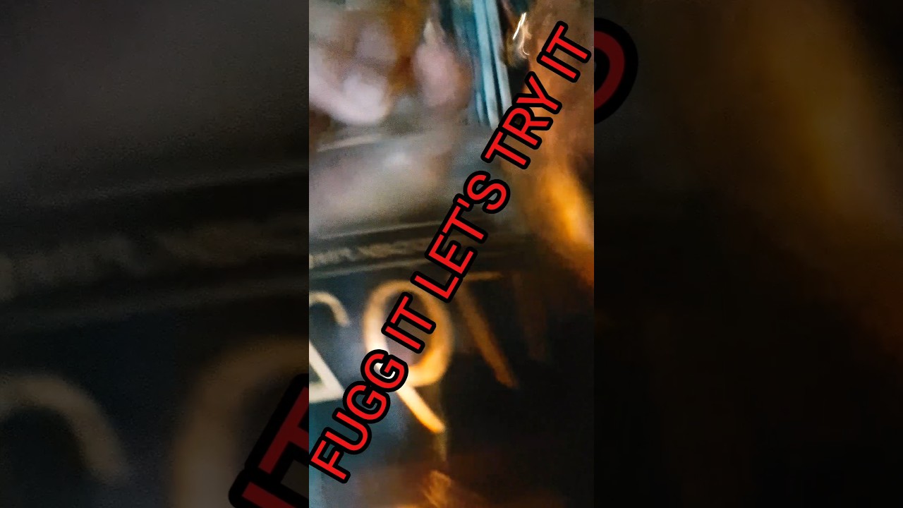 Fugg it Let's Try It 