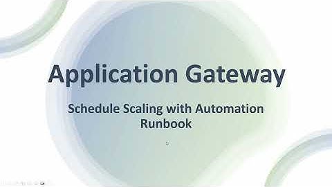 Azure Application Gateway - Schedule scaling with Automation Runbooks
