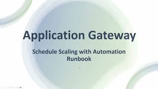 Azure Application Gateway - Schedule scaling with Automation Runbooks