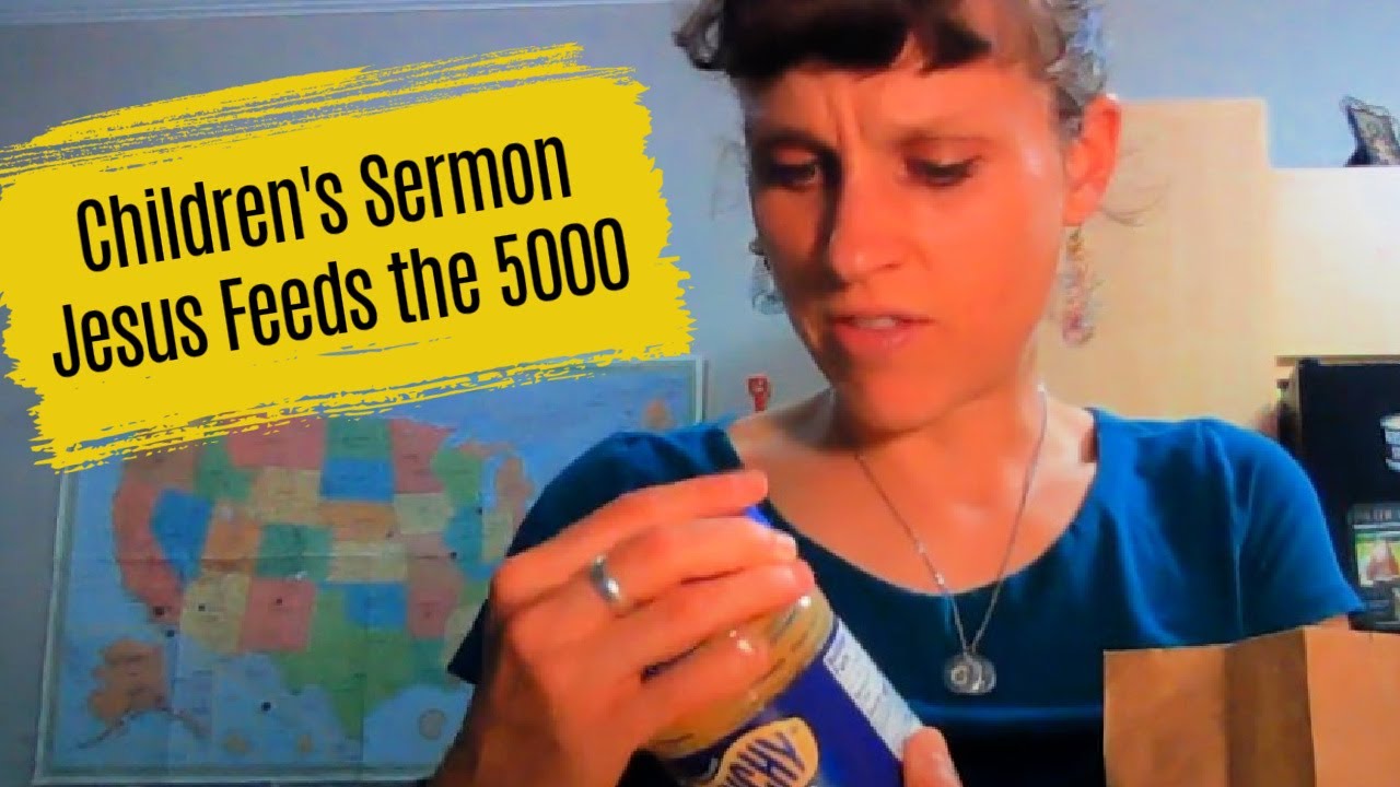 children-s-message-feeding-5-000-object-lesson-sermon-for-kids-youtube