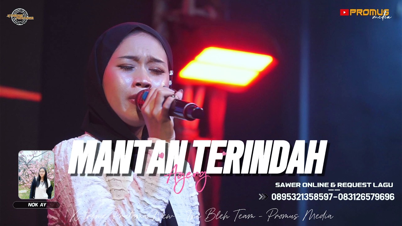 MANTAN TERINDAH - AGENG | MIDANGAN BARENG X-TREME PRATAMA EDISI RAMADHAN | PART  3