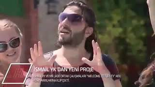 İsmail Yk - WELCOME TO TURKEY - Mrjade Resimi