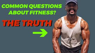 Fitness FAQs: Your Top Questions Answered