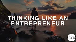 163 Thinking Like An Entrepreneur: Discussion With Jeffrey Tucker