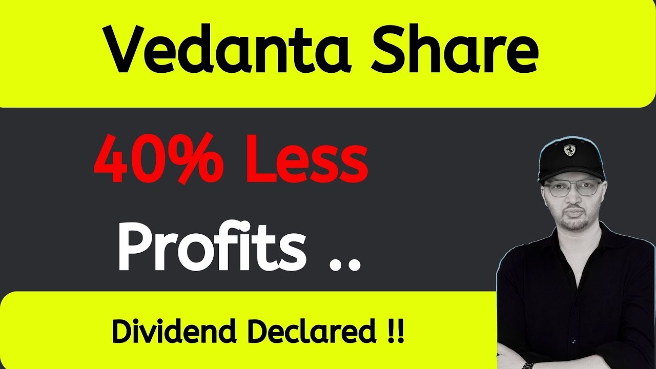 Vedanta share latest news vedanta share dividend 2023 vedanta share