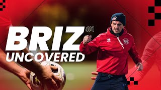 Briz Uncovered 1