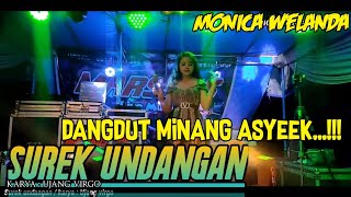 MONICA WELANDA - SUREK UNDANGAN-DANGDUT MINANG ASYIK...