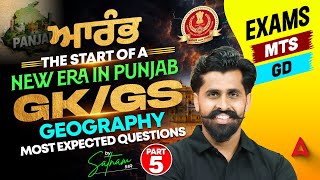 ਆਰੰਭ: The Start of a New Era in Punjab | Geography | GK/GS | By Satnam Sir #5