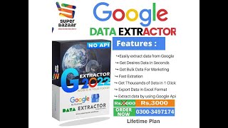 Google Data Extractor by Super Bazaar | Extract Unlimited Data From Google
