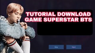 TUTORIAL DOWNLOAD & PLAYING GAME SUPERSTAR BTS screenshot 2