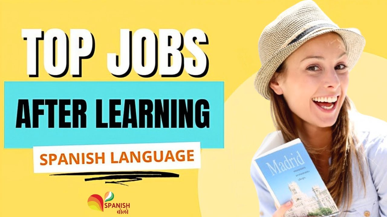Career Opportunities After a Spanish Degree | Career in Foreign Language