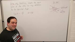 Trigonometry -- Test 1 Review