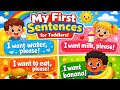 My First Sentences for Toddlers | Learn to Talk & Read | 22 Minute Toddler Learning Video