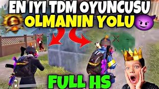 En İyi̇ Tdm Oyuncusu Olmanin Yolufull 3Hspubg Mobile