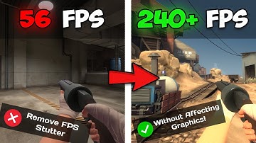 How To Increase FPS in TF2 WITHOUT Affecting Graphics! (+ MY SETTINGS) NO BS