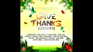 Bigshot - Give Thanks Riddim 2021 Mix Ft. Luciano, Lutan Fyah, Turbulence, Little Hero, Pink Boss