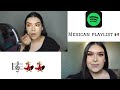 GRWM FT: MY NEW MEXICAN MUSIC PLAYLIST 🎵💃🏼