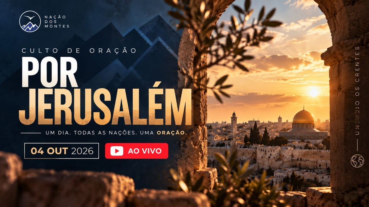 🔴 Dia De Oração Por Jerusalém | 04/09/2026