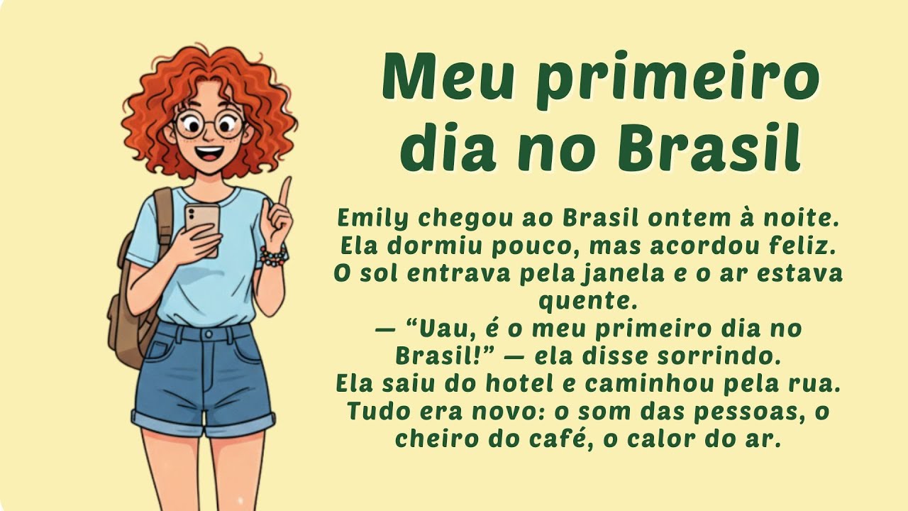 Emily’s First Day in Brazil 🇧🇷 | Learn Portuguese with Short Stories - Episode 1