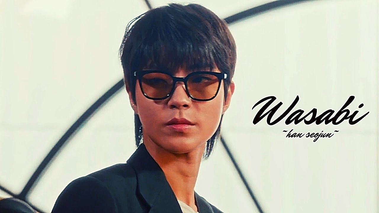 ✔ Han Seojun ~ True Beauty [FMV] ► Wasabi
