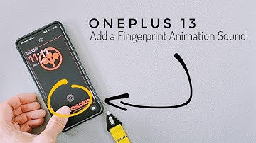 •OnePlus 13 | How To Add a Fingerprint Animation Sound!