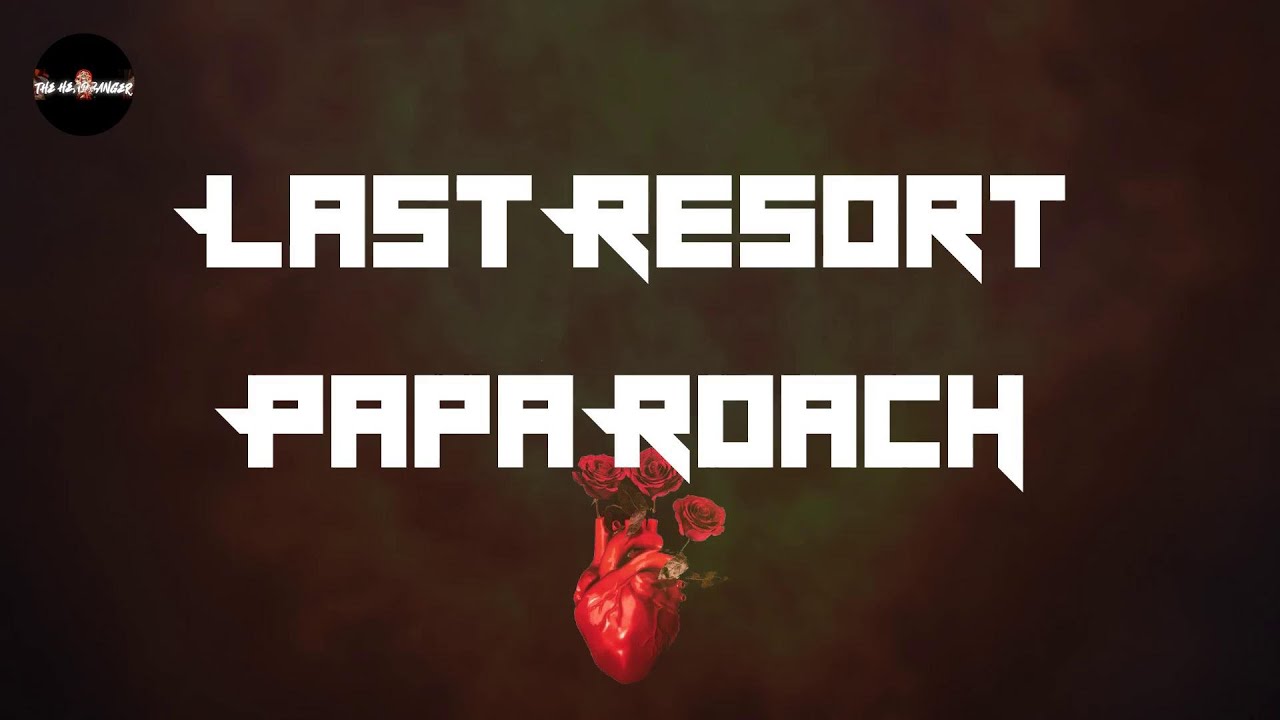 Papa Roach - Last Resort (Reloaded) (Lyrics) | Cut my life into pieces Papa Roach - Last Resort (Reloaded) (Lyrics) | Cut my life into pieces