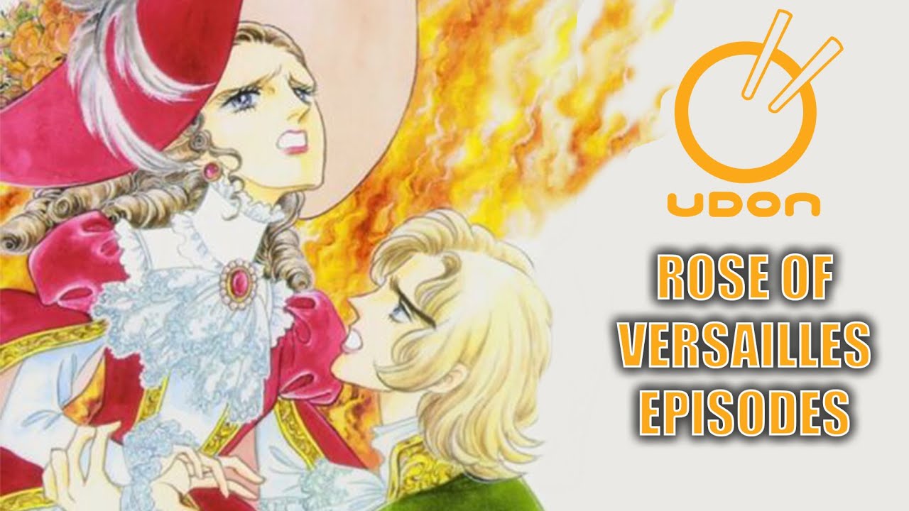 Udon Entertainment To Release Rose of Versailles Episodes | Manga News ...
