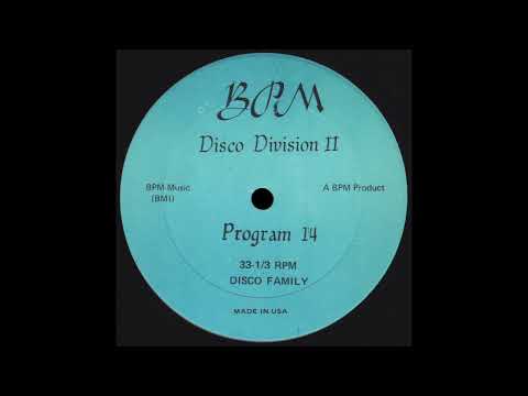 DISCO DIVISION II PROGRAM 14 Disco Family Side A * BPM Records PRO14