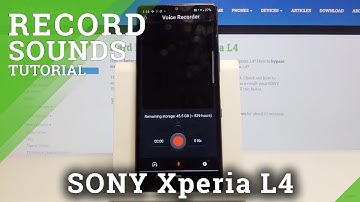 How to Record Sounds in SONY Xperia L4 – Find Voice Recorder