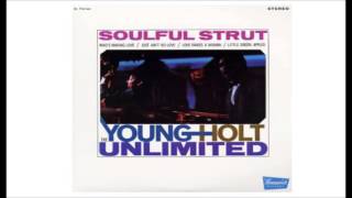 YOUNG HOLT UNLIMITED - Soulful Strut