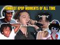RAPPERS REACT TO FUNNIEST K-POP MOMENTS OF ALL TIME FOR THE FIRST TIME! (IM CRYING!)