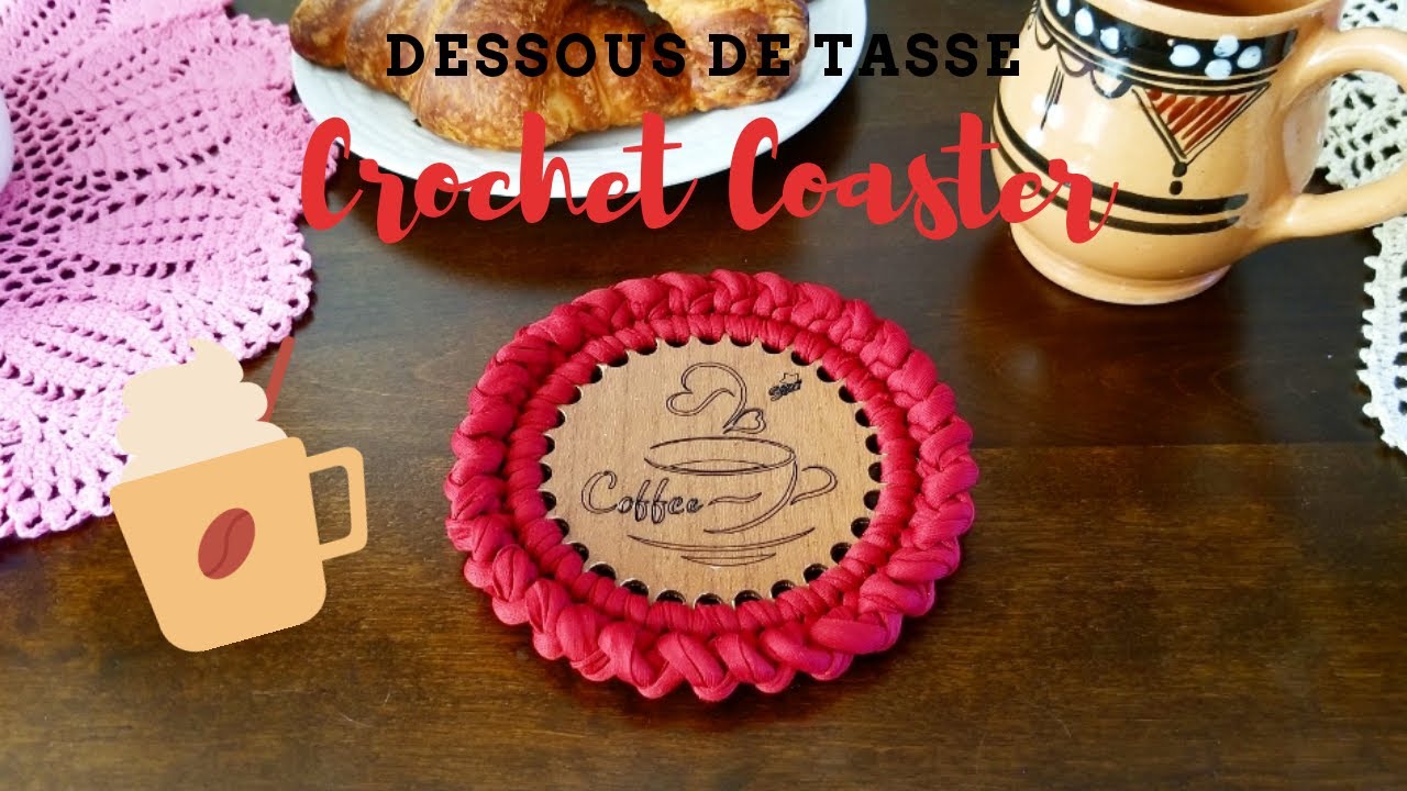 Dessous de tasse à café ou thé au crochet avec base en bois | Crochet Coaster wooden base tutorial