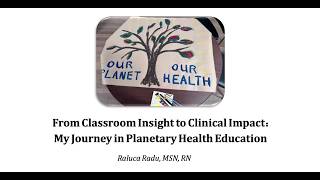 A Nursing Journey Toward Planetary Health