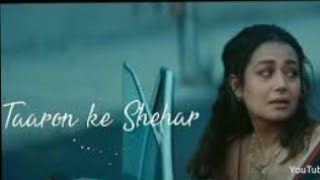 Taaron Ke Shehar Neha Kakkar  || taaron ke seher me song status