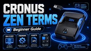 Cronus Zen Terms Explained for Beginners | Zen Studio, Scripts, Firmware & Slots