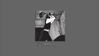 Alt J - Fitzpleasure [slowed + l.bass] Resimi