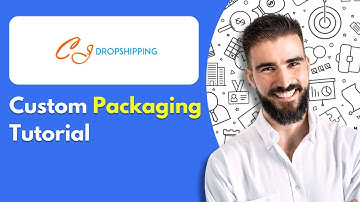 CJ Dropshipping Custom Packaging Tutorial (2025)