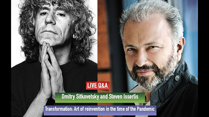 Live Q and A: Dmitry Sitkovetsky & Steven Isserlis